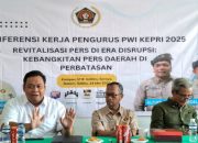 Raker PWI Kepri 2025, Bahas Pembangunan Ekonomi, Hukum, dan Tegaskan Semangat “SPARTA”
