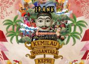 Kemilau Nusantara Kepri 2025 Siap Guncang Tanjungpinang Akhir Agustus